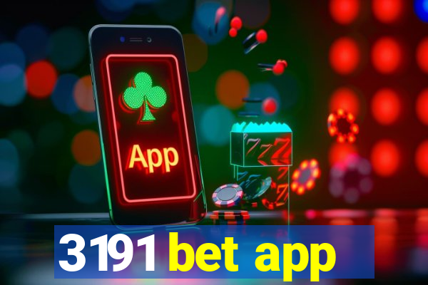 3191 bet app